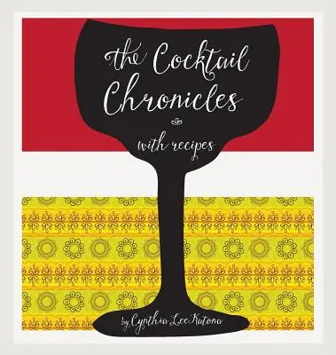 Koktailové kroniky - The Cocktail Chronicles