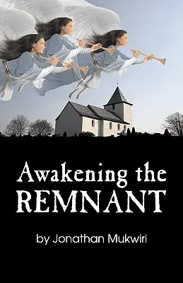 Prebudenie zvyšku - Awakening the Remnant