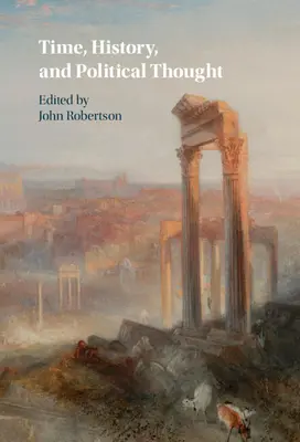 Čas, história a politické myslenie - Time, History, and Political Thought