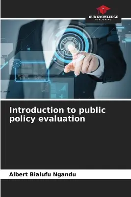 Úvod do hodnotenia verejnej politiky - Introduction to public policy evaluation