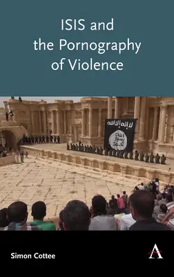 Isis a pornografia násilia - Isis and the Pornography of Violence