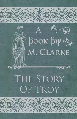 Príbeh Tróje - The Story Of Troy
