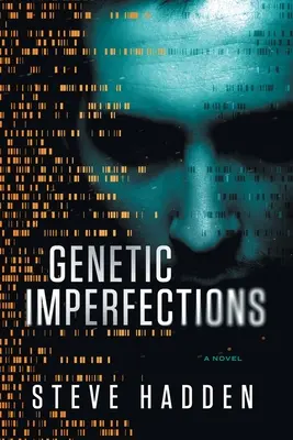 Genetické nedokonalosti - Genetic Imperfections