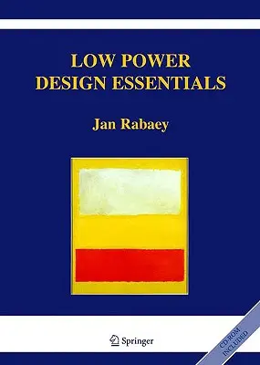 Základy dizajnu s nízkou spotrebou energie - Low Power Design Essentials