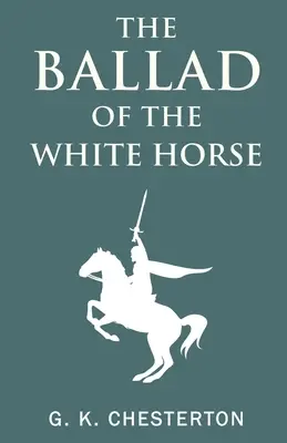 Balada o bielom koni - The Ballad of the White Horse