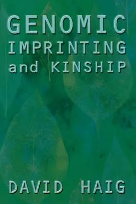 Genomický odtlačok a príbuzenské vzťahy - Genomic Imprinting and Kinship