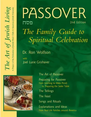 Pesach (2. vydanie): Rodinný sprievodca duchovným slávením - Passover (2nd Edition): The Family Guide to Spiritual Celebration
