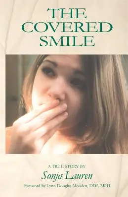 Zakrytý úsmev - The Covered Smile