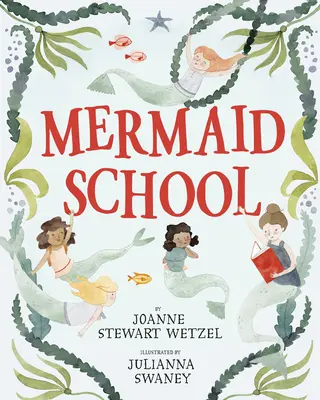 Škola morských panien - Mermaid School