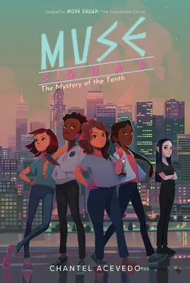 Oddiel múz: Záhada desiateho - Muse Squad: The Mystery of the Tenth
