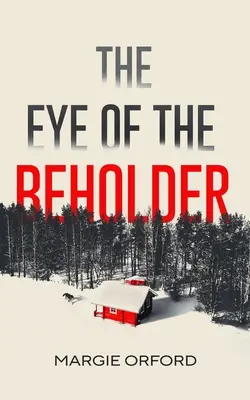Oko pozorovateľa - The Eye of the Beholder