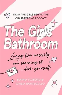 Dievčenská kúpeľňa - The Girls Bathroom