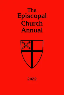 Episkopálna cirkev: ročenka 2022 - The Episcopal Church Annual 2022