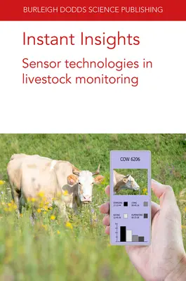 Okamžitý prehľad: Senzorové technológie v monitorovaní hospodárskych zvierat - Instant Insights: Sensor Technologies in Livestock Monitoring