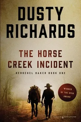 Incident v Horse Creek - The Horse Creek Incident