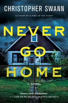 Nikdy sa nevráť domov - Never Go Home
