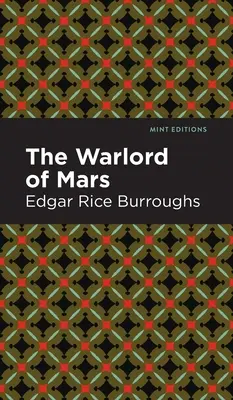 Vládca Marsu - The Warlord of Mars