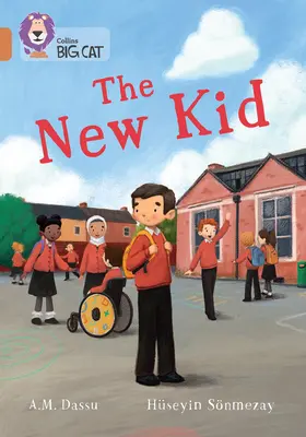 Collins Big Cat -- The New Kid: Band 12/Copper: Kapela 12/Copper - Collins Big Cat -- The New Kid: Band 12/Copper: Band 12/Copper