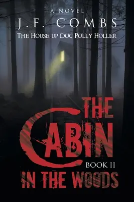 Chata v lese - The Cabin in the Woods