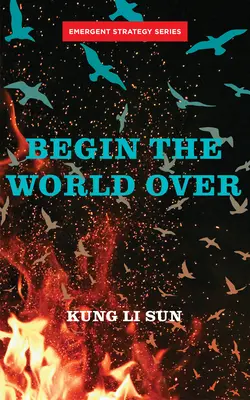 Začať svet odznova - Begin the World Over