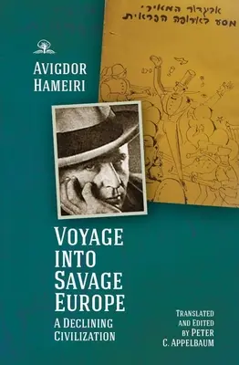 Cesta do divokej Európy: Úpadok civilizácie - Voyage Into Savage Europe: A Declining Civilization