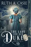Dáma a jej vojvoda - The Lady and Her Duke