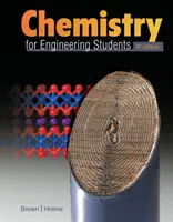 Chémia pre študentov inžinierstva (Brown Lawrence (Texas A&M University)) - Chemistry for Engineering Students (Brown Lawrence (Texas A&M University))