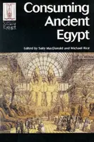 Konzumácia starovekého Egypta - Consuming Ancient Egypt
