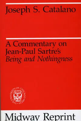 Komentár k dielu Jeana-Paula Sartra Bytie a ničota - A Commentary on Jean-Paul Sartre's Being and Nothingness