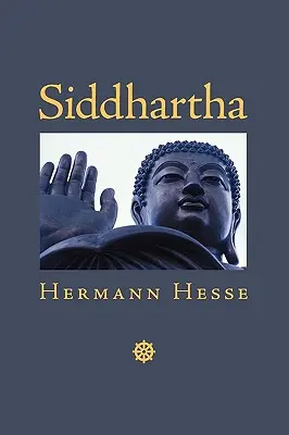 Siddhártha: Indický príbeh - Siddhartha: An Indian Tale
