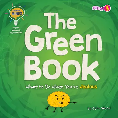 Zelená kniha: Čo robiť, keď žiarlite - The Green Book: What to Do When You're Jealous