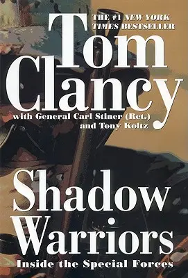 Bojovníci v tieni: V špeciálnych jednotkách: vojnoví bojovníci: vojnoví dobrodruhovia (Warriors: Warriors) - Shadow Warriors: Inside the Special Forces