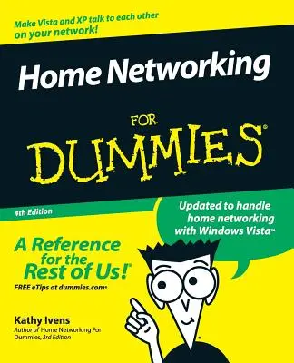 Domáce siete pre hlupákov - Home Networking for Dummies