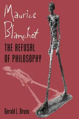 Maurice Blanchot: Odmietnutie filozofie - Maurice Blanchot: The Refusal of Philosophy