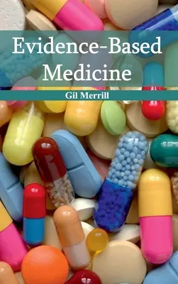 Medicína založená na dôkazoch - Evidence-Based Medicine