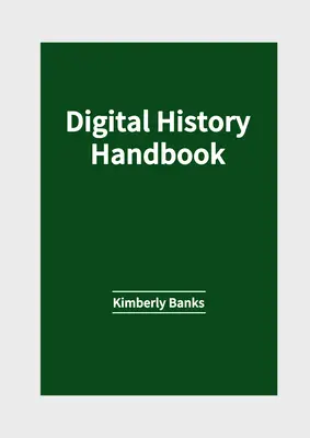 Príručka digitálnej histórie - Digital History Handbook