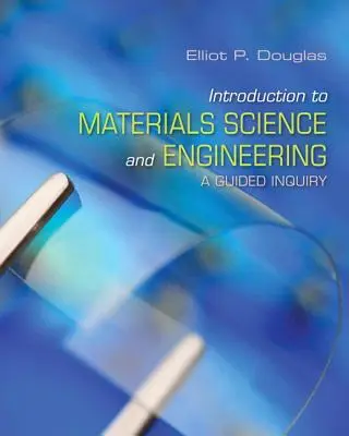Douglas: Úvod do vedy o materiáloch - Douglas: Introduct Materials Science