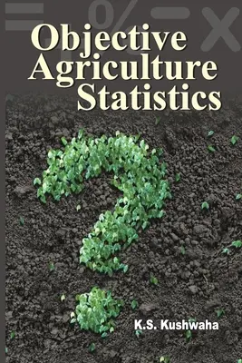 Objektívna poľnohospodárska štatistika - Objective Agriculture Statistics