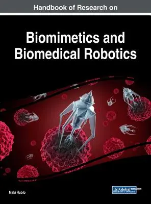 Príručka výskumu biomimetiky a biomedicínskej robotiky - Handbook of Research on Biomimetics and Biomedical Robotics