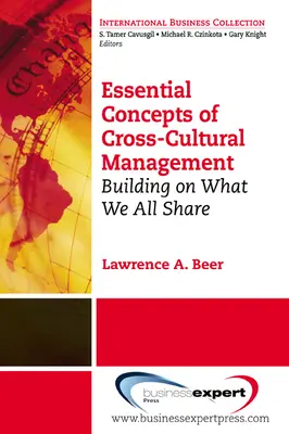 Základné koncepty medzikultúrneho manažmentu: Vychádzame z toho, čo máme všetci spoločné - Essential Concepts of Cross-Cultural Management: Building on What We All Share