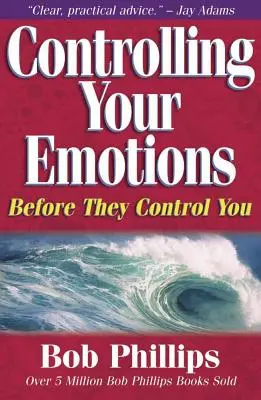 Ovládanie emócií: Predtým, ako ovládnu ony vás - Controlling Your Emotions: Before They Control You