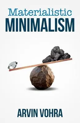 Materialistický minimalizmus - Materialistic Minimalism