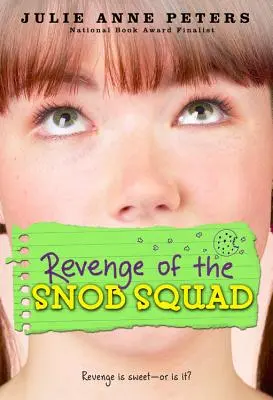 Pomsta snobského oddielu - Revenge of the Snob Squad