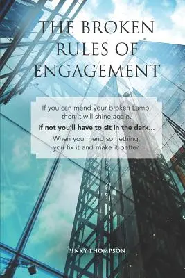 Porušené pravidlá angažovanosti - The Broken Rules of Engagement