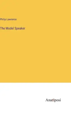 Modelový rečník - The Model Speaker