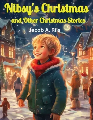 Nibsyho Vianoce a iné vianočné príbehy - Nibsy's Christmas and Other Christmas Stories