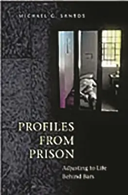 Profily z väzenia: Prispôsobenie sa životu za mrežami - Profiles from Prison: Adjusting to Life Behind Bars