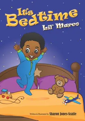 Je čas ísť spať Lil' Marco - It's Bedtime Lil' Marco