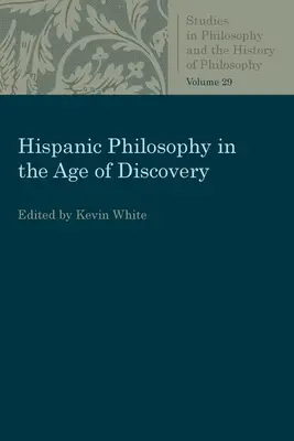 Hispánska filozofia vo veku objavov - Hispanic Philosophy in the Age of Discovery