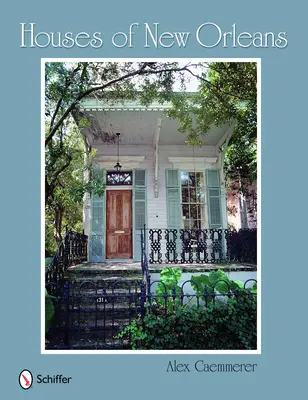 Domy v New Orleans - Houses of New Orleans